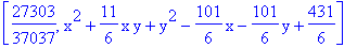 [27303/37037, x^2+11/6*x*y+y^2-101/6*x-101/6*y+431/6]